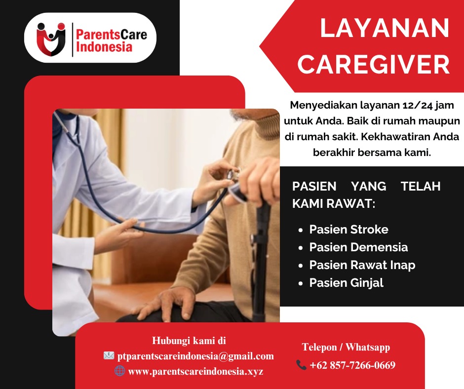 Caregiver profesional ParentsCare Indonesia mendampingi keluarga